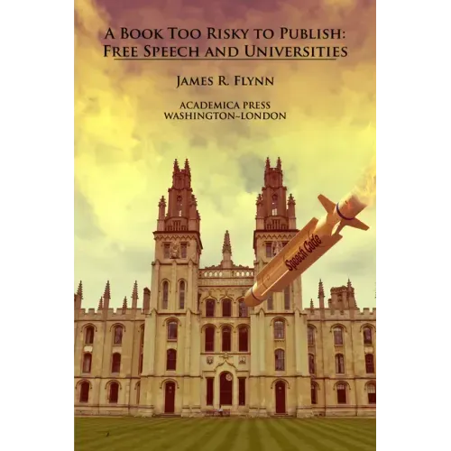 A Book Too Risky to Publish: Free Speech and Universities