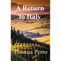 A Return to Italy