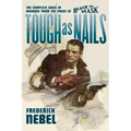 Tough as Nails: The Complete Cases of Donahue: from the Pages of Black Mask