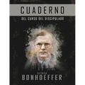 El curso de discipulado (Cuaderno de trabajo): La versión completa del costo del discipulado