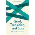 Grief, Transition, and Loss