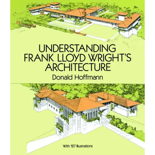 Understanding Frank Lloyd Wright's Architecture