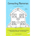 Connecting Memories - Book 1 Companion: A Coloring Book For Adults With Dementia - Alzheimer's