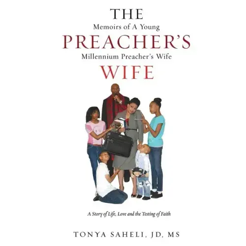 The Memoirs of a Young Preacher's Millennium Preacher's Wife