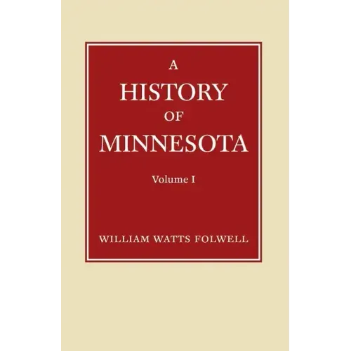 History of Minnesota Volume 1