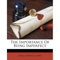 The Importance of Being Imperfect