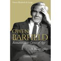 Owen Barfield, Romanticism Come of Age: A Biography
