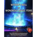 Witiker's Well of Wondrous Magic Items: A 5th Edition Magic Item Generator