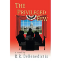 The Privileged Few