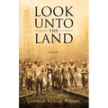 Look Unto the Land