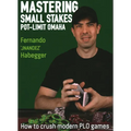 Mastering Small Stakes Pot-Limit Omaha: How to Crush Modern PLO Games