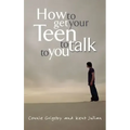 How to Get Your Teen to Talk