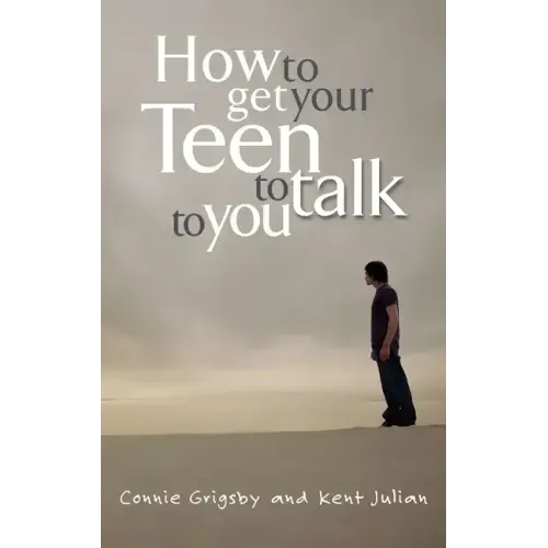 How to Get Your Teen to Talk