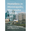 Homeless in Minneapolis, Minnesota in 2020