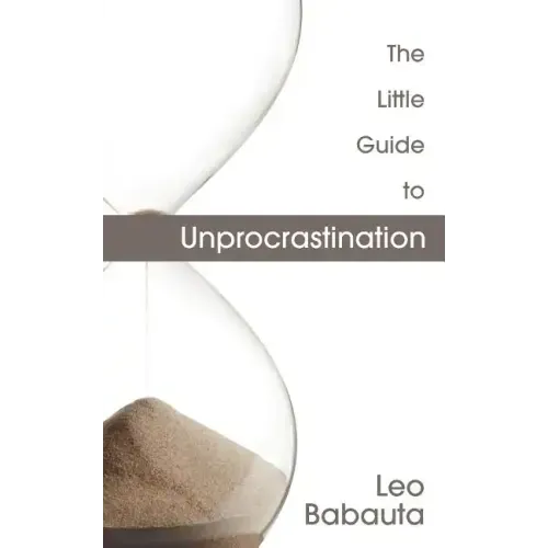 The Little Guide to Unprocrastination