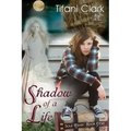 Shadow of a Life