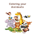 Coloring Your Animals: The best experience in your life, Best Coloring Book for Children 2021