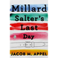 Millard Salter's Last Day