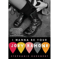 I Wanna Be Your Joey Ramone