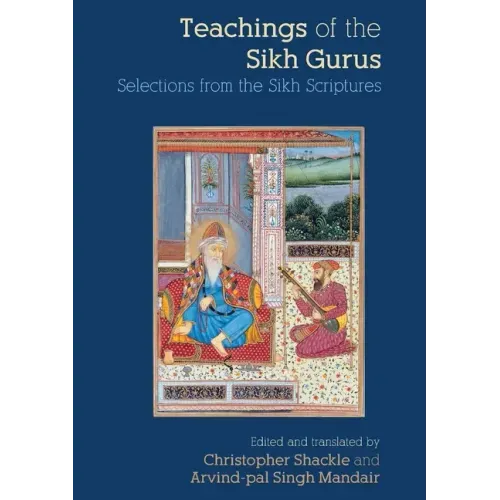 Teachings of the Sikh Gurus: Selections from the Sikh Scriptures