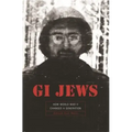 GI Jews: How World War II Changed a Generation