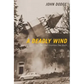 A Deadly Wind: The 1962 Columbus Day Storm