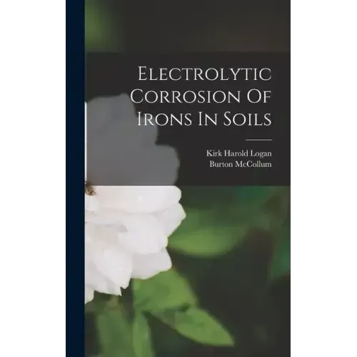 Electrolytic Corrosion Of Irons In Soils
