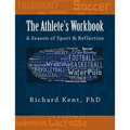 The Athlete's Workbook: A Season of Sport and Reflection