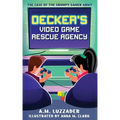 Decker's Video Game Rescue Agency: The Case of the Grumpy Gamer Army