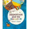 Sebastian and the Balloon: A Picture Book