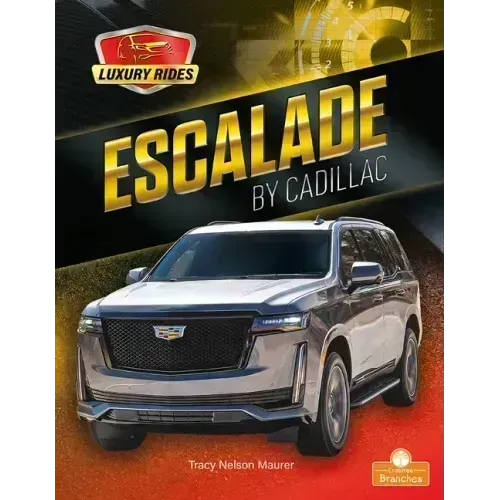Escalade by Cadillac