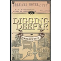 Digging Deeper