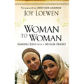 Woman to Woman: Sharing Jesus with a Muslim Friend