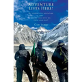 Adventure Lives Here!