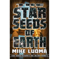 The Star Seeds of Earth