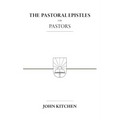 The Pastoral Epistles for Pastors