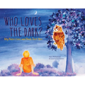 Who Loves the Dark?