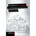 Design for Six SIGMA: A Practical Approach Through Innovation