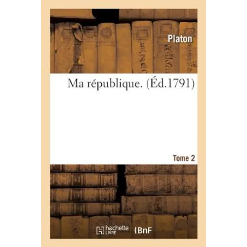 Ma République. Tome 2