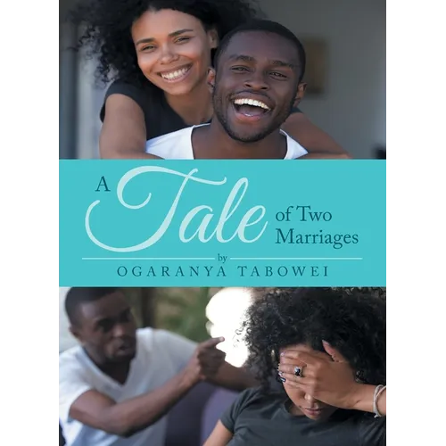 A Tale of Two Marriages