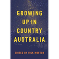 Growing Up in Country Australia