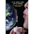 It's Not You (it's them): a Guide to Your Perfect Bubble
