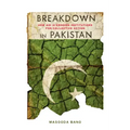 Breakdown in Pakistan: How Aid Is Eroding Institutions for Collective Action