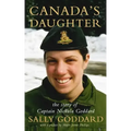 Canada's Daughter: The Story of Nichola Goddard