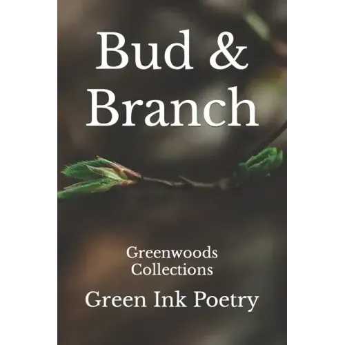Bud & Branch: Greenwoods Collections