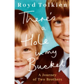There's a Hole in My Bucket: A Journey of Two Brothers