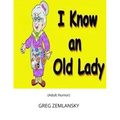 I Know An Old Lady