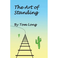 The Art of Standing