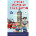 Stories in English for Children: English Language for Kids