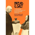 Bread and Salt: A Social and Economic History of Food and Drink in Russia